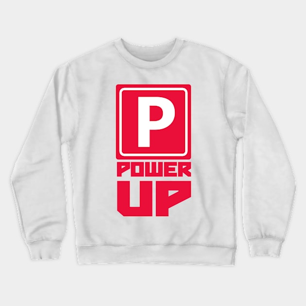 Power Up! Crewneck Sweatshirt by TokenDuelist